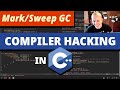 Building a Mark/Sweep Garbage Collector | C++ | Compiler Hacking
