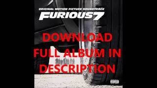 Rapido y Furioso 7 / Fast & Furious 7 ( Original Motion Picture Soundtrack )