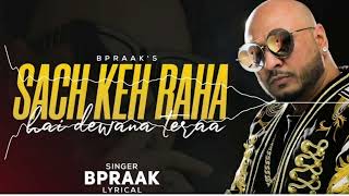 SACH KEH RAHA HAI DEWANA :B PRAAK || NoCopyright Hindi Songs || MUSIC MASALA RELEASE