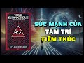 Tiềm Thức: Học Cách Sử Dụng Nó Một Cách Khôn Ngoan | Rise & Thrive | Tóm Tắt Sách