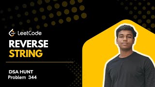 LeetCode 344 | Reverse String | Easy Java Solution Explained Step-by-Step |Dsa hunt