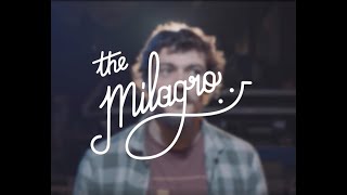 THE MILAGRO - The Official Trailer