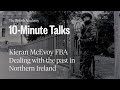 Dealing with the past in Northern Ireland | 10-Minute Talks | The British Academy