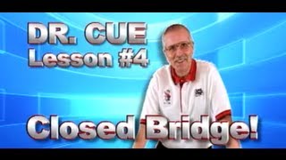 APA Dr. Cue Instruction - Pool Lesson 4: The Closed Bridge