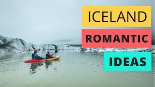 Romantic Things to do in Iceland | Honeymoon ideas