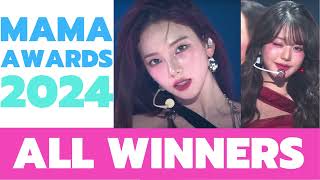 2024 MAMA AWARDS [ ALL WINNERS ]