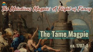 A jubilant jamboree captured in oil! The Tame Magpie, Alessandro Magnasco Italian, ca. 1707–8