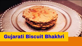 Bhakhri | Gujarati Biscuit Bhakhri