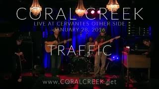 CORAL CREEK - Traffic