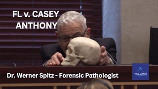 FL v. Casey Anthony | Part 72 - Dr. Werner Spitz - Forensic Pathologist