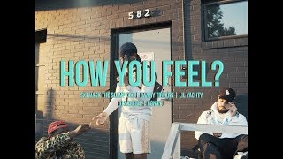HOW YOU FEEL? ft. Ski Mask The Slump God, Danny Towers & Lil Yachty