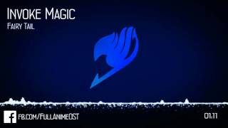 Fairy Tail OST #03 - Invoke Magic (Mahō Hatsudou)