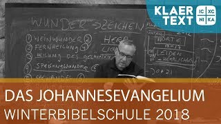 KLAERTEXT Das Johannesevangelium: Wer, wie, was, warum? (1/10)