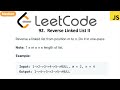 LeetCode 92 Reverse Linked List II in javascript
