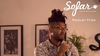 Kooley High - Days Passed Me By | Sofar London