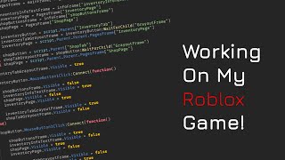 Working On My Roblox Game! (30)