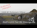 3,000 BC Prehistoric Village | I ride to Skaill