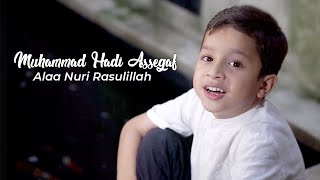 Muhammad Hadi Assegaf - Alaa Nuri Rasulillah (Official Music Video)