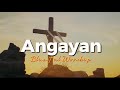 Angayan | Blissful Worship (Official Lyric Video)