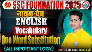 One Word Substitution for SSC CGL, CHSL, CPO, MTS, Steno 2025 | SSC Vocabulary By Vipin Bhati Sir