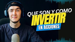 ✅ Que Son Las Acciones y Como Ganar Dinero en 2025 | Guía para Principiantes 💰