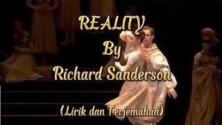 Reality - Richard Sanderson (Lirik dan Tejemahan)