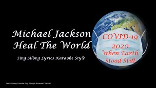 Michael Jackson Heal the world Sing Along Lyrics