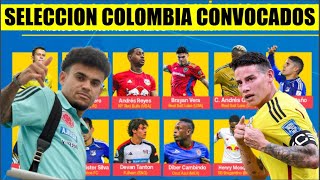 Seleccion COLOMBIA CONVOCATORIA OFICIAL y ¿LUIS DIAZ y JAMES Rodriguez ?