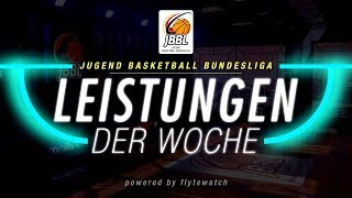 JBBL - Leistungen der Woche - Haupt- und Relegationsrunde 2