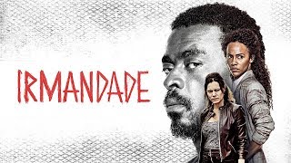 Irmandade | Trailer da temporada 01 | Nacional (Brasil) [4K]