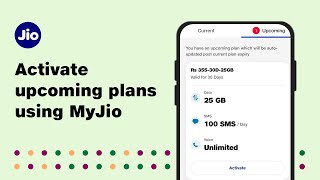 How to Activate upcoming plans using MyJio App | Jio Care