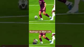 Rodrygo vs Man city #rodrygo #realmadrid #mancity #football #soccer #bongda #edit #subscribe