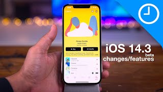 iOS 14.3 beta top changes and features!