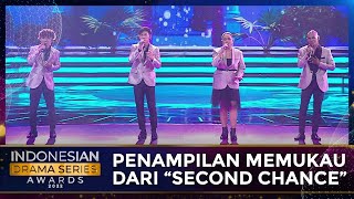 Medley Song!! Second Chance - Coz I Love You | INDONESIAN DRAMA SERIES AWARDS