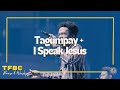 Tagumpay + I Speak Jesus | TFBC Praise & Worship | May 28, 2023