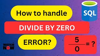 How to handle Divide by Zero error in SQL | CASE WHEN | NULLIF | Advance SQL | Interview question