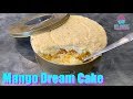 Mango Dream Cake - mysweetambitions