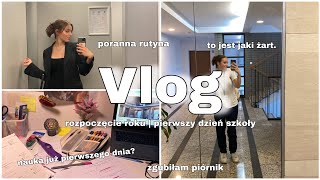 Vlog 🫶🏻✨ | rozpoczęcie roku i pierwszy dzień szkoły! | jest ciężko…