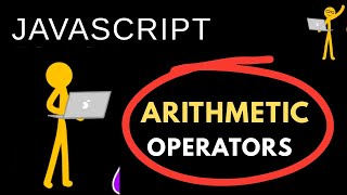 Lecture 3 : Arithmetic Operators in JavaScript | JavaScript Full Course
