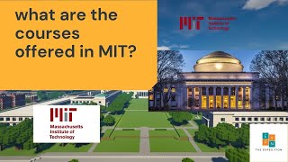 What Are The Courses Offered by MIT?