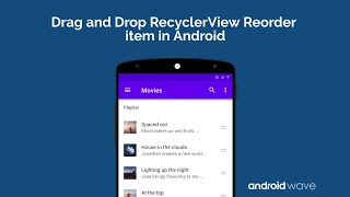 Drag and drop RecyclerView item Android