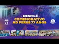 Desfile Comemorativo AD Perus 77 Anos - 07.09.2024 - TVADPerus