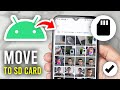 How To Move Photos From Android To SD Card - Full Guide