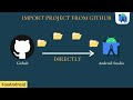 Import Github Project to Android Studio || Github Tutorial || Android Studio 4.2 || FoxAndroid