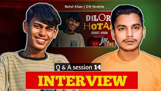 Interview questions and answers | Journey of Rohel Khan | Q\u0026A Session 14