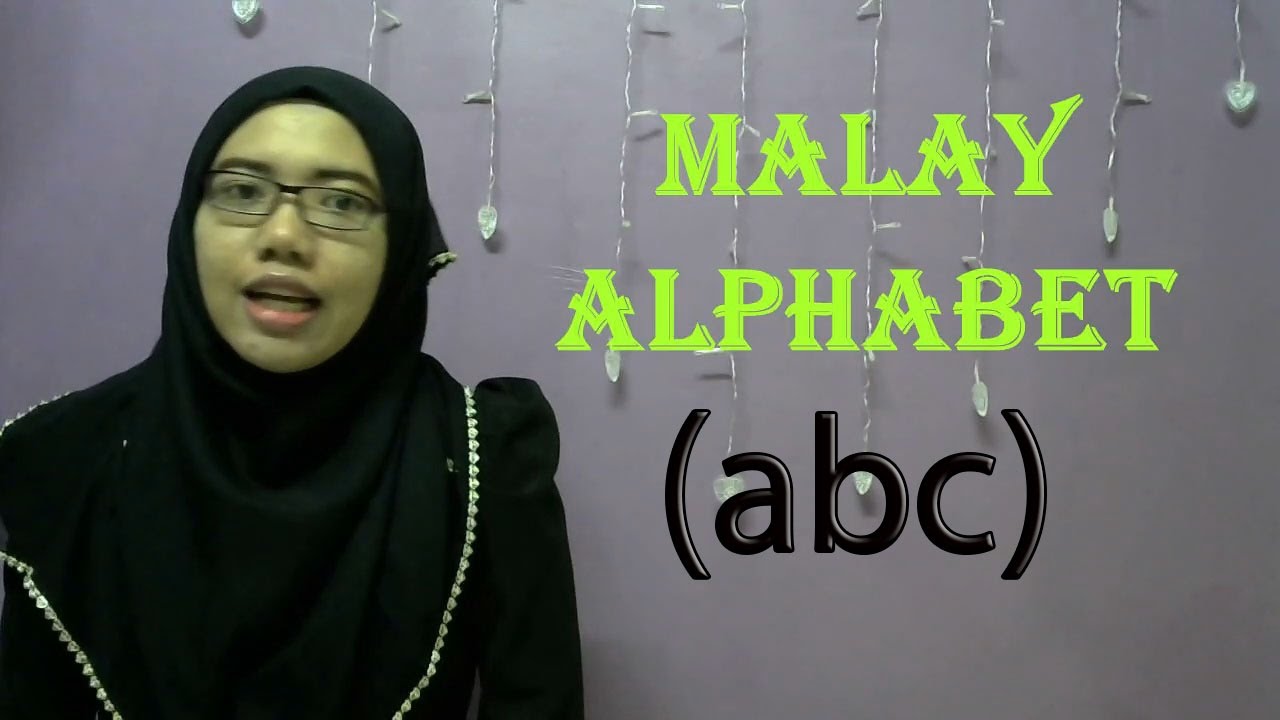 [LEARN MALAY] 01-Malay Alphabet - YouTube