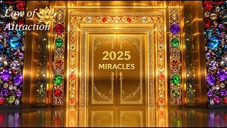 777Hz 2025 Miracles: Unlock the Gateway to Endless Opportunities, Effortless Wealth, and Prosperity