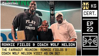 KG Certified: Episode 22 | The Farragut Reunion W/ Ronnie Fields & Coach Wolf Nelson | SHOBASKETBALL