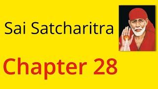 Shirdi Sai Satcharitra Chapter 28 - English Audiobook