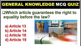 INDIAN POLITY || ARTICLE || GENERAL KNOWLEDGE || GK || MCQ || QUIZ